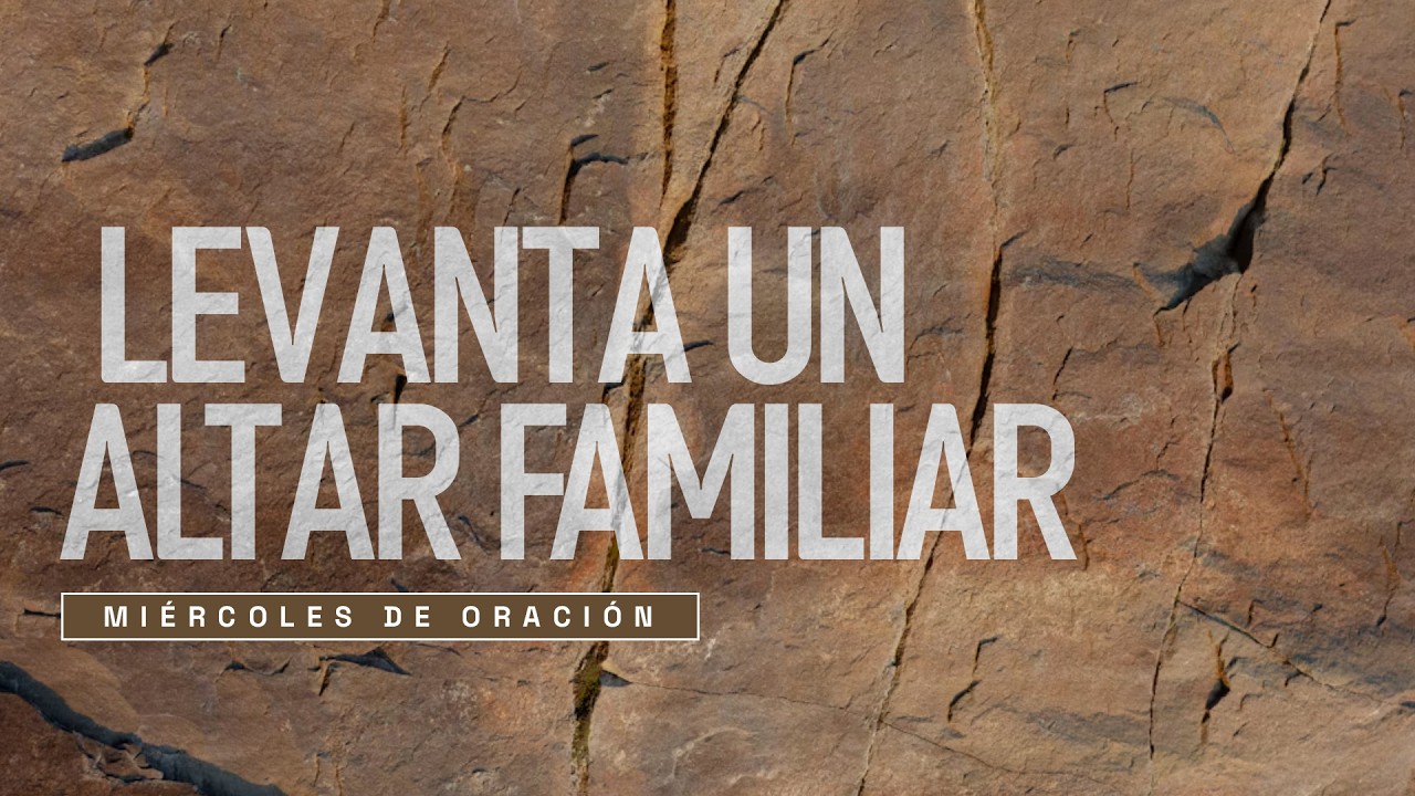 #MiércolesDeOración | Cierra la Puerta al Enemigo y Sana las Heridas de tu Familia