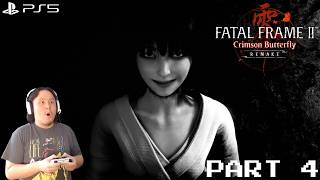 SAE!!! FATAL FRAME II: Crimson Butterfly REMAKE (PART 4)