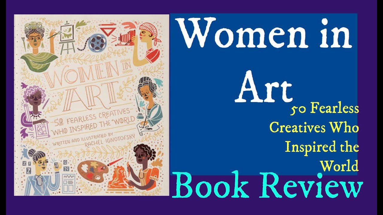 Women In Art Book Review - YouTube