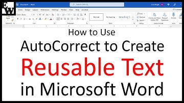 How to Use AutoCorrect to Create Reusable Text in Microsoft Word