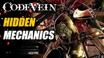 Some HIDDEN mechanics & Techniques - CodeVein