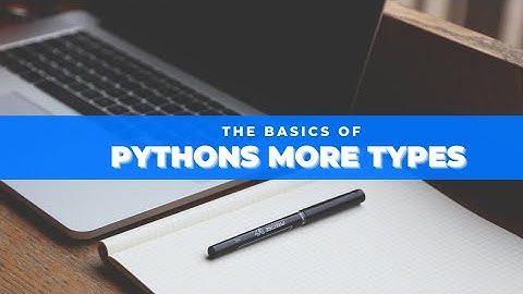 What are More types in Python//Python session 8/for beginners/INNOVATION TO REVOLUTION#education