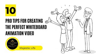 10 Pro Tips for Creating The Perfect Whiteboard Animation Video by Majestic Life 307 views 1 year ago 1 minute, 35 seconds