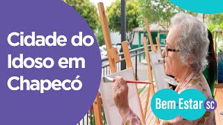 Cidade do Idoso de Chapecó - Bem-Estar SC Cidade do Idoso de Chapecó - Bem-Estar SC
