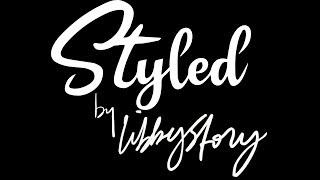 Welcome to Styled by Libby Story