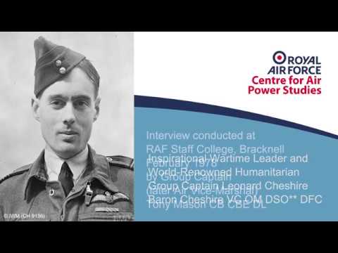 RAF CASPS Historic Interview | Group Captain Leonard Cheshire