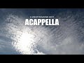 If There Was No God by Acappella