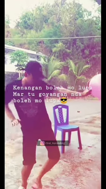 Story wa keren / #Manado pe goyangan