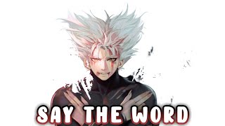 Nightcore - Say The Word