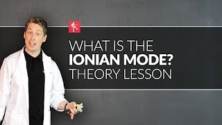 what is the ionian mode? guitar theory lesson