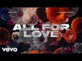 Felix jaehn  all for love lyric ft sandro cavazza