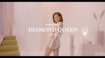 Paprika Kinski - Diamond Queen (Official Video)