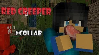 Collab Red Creeper - Roger Rx Entry