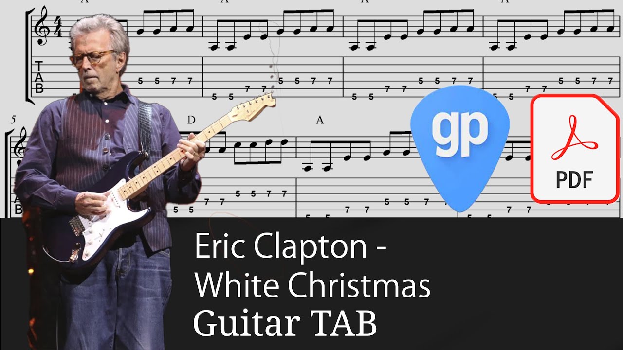 Eric Clapton - White Christmas Guitar Tabs [TABS]