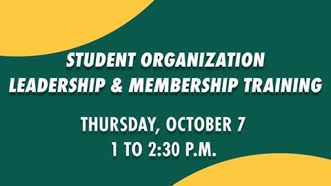 Student Organization Leadership & Membership Training