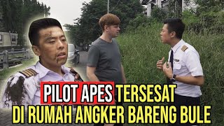PILOT APES - Part 1 - LOST IN A HAUNTED HOUSE WITH A FOREIGNER ft. Londo Kampung