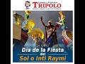 24 de junio: Día de la Fiesta del Sol o Inti Raymi