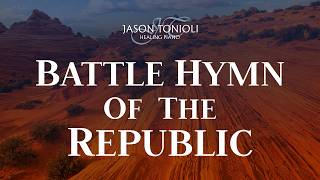 Battle Hymn of the Republic | Sacred Piano Hymns 7 | JASON TONIOLI