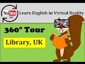 Learn English in VR & 360° - Virtual Reality English Lesson - Library | LinguapracticaVR