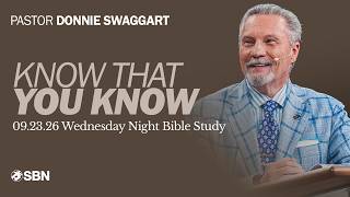 Die Gewissheit, die wir in Christus haben | Donnie Swaggart | Bibelstunde am Mittwochabend