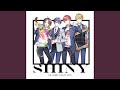 SHINY (Instrumental)