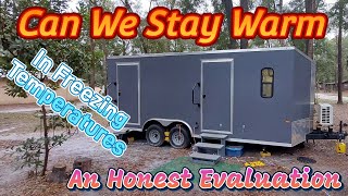 Will Our Cargo Trailer Conversion Keep Us Warm In Freezing Temperatures/An Honest Evaluation