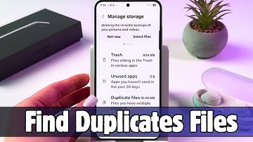 Samsung Galaxy S25 - How to Find and Remove Duplicate Files