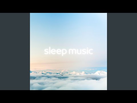 Relaxing Sleep Music