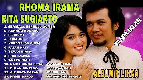 RHOMA IRAMA DUET RITA SUGIARTO ALBUM DANGDUT PILIHAN