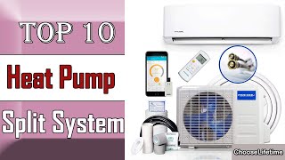 ✅ 10 Best Heat Pump Split System New Model 2022