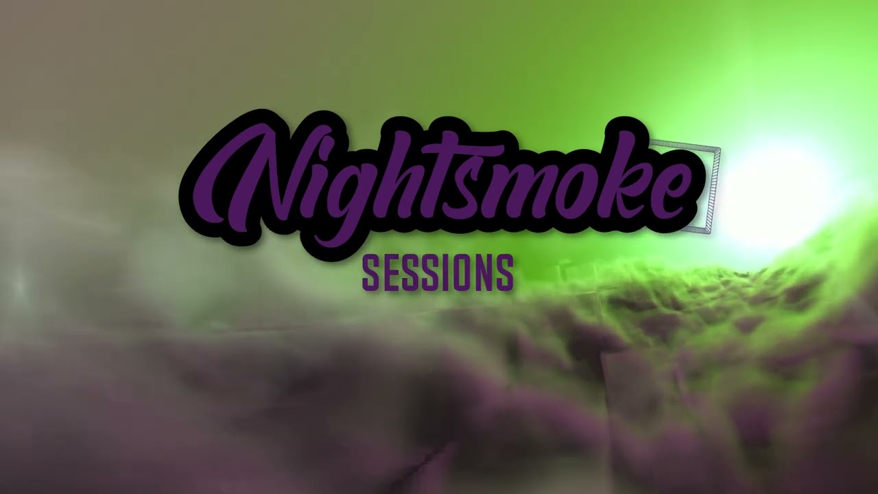 Nightsmoke grow sessions