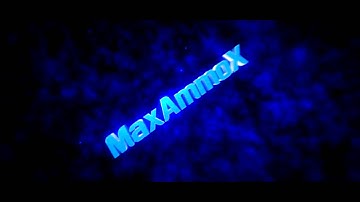 MaxAmmoX Intro | StasFX [60 FPS]