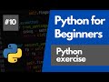 Python Programming For Beginners 10 - Python exercise 1