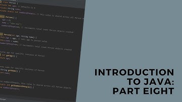 Introduction to Java: Part 8 - Classes and Objects