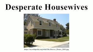 Desperate Housewives