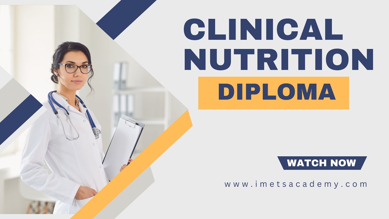Clinical Nutrition Diploma | دبلومة التغذية العلاجية