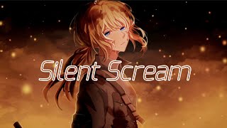 Nightcore - Silent Scream | (lyrics)