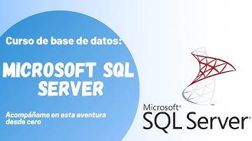 ::: Entrenamiento de Base de Datos Microsoft SQL Server (Curso Completo) :::