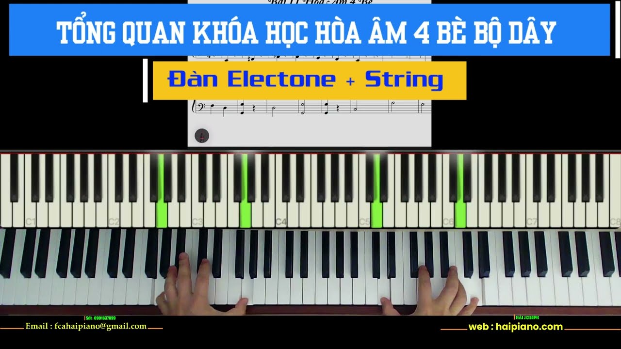 KHÓA HỌC HÒA ÂM 4 BÈ ORGAN CHO ELECTONE Và STRING PIANO ĐỆM THÁNH CA | Hải Joseph |