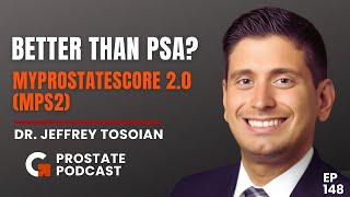 How MPS2 Determines if a Prostate Biopsy is necessary I Jeff Tosoian, MD –148