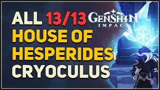 All House of Hesperides Cryoculus Locations Genshin Impact