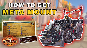 How to get Geargrinder MK. 11 Mount | Worldsoul-Searching Meta Achievement ► World of Warcraft