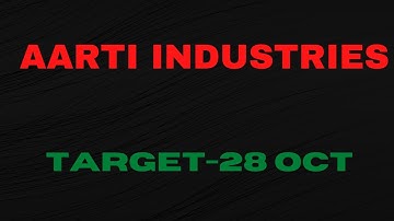 arti industriesINDUSTRIES Share News, AARTI INDUSTRIES Share Prediction, AARTI