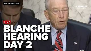 Day 2 of Blanche nomination hearing to be Trump's AG