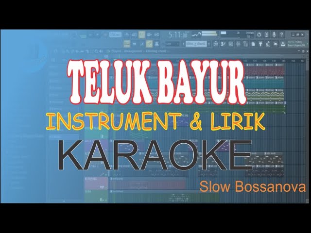 KaraokeTeluk Bayur - Bossanova Jazz Slow class=