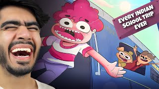 Every Indian School Trip Ever Ft.