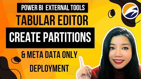 How to Create Partitions in Power BI and Meta Data Only Deploy with Tabular Editor #powerbi #devops