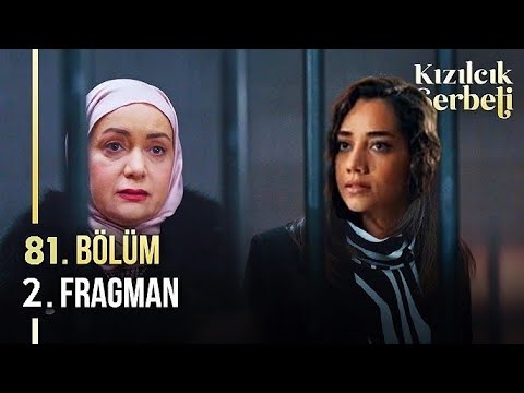 Kızılcık Şerbeti 81.Bölüm