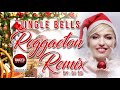 JINGLE BELLS | REGGAETON CHRISTMAS REMIX 2022