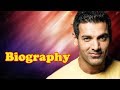 John Abraham - Biography